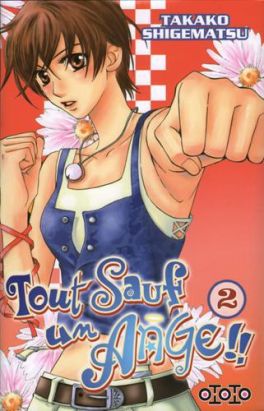 tout sauf un ange - volume double tome 2 - tome 3 et tome 4