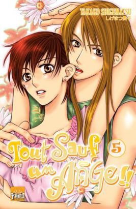 tout sauf un ange tome 5 et tome 6