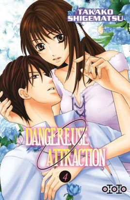 dangereuse attraction tome 4