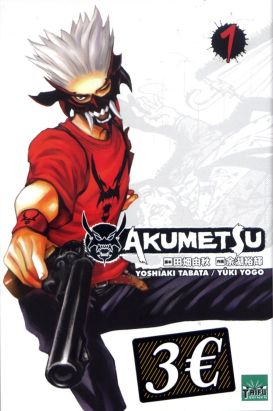 Akumetsu tome 1 - édition 2013