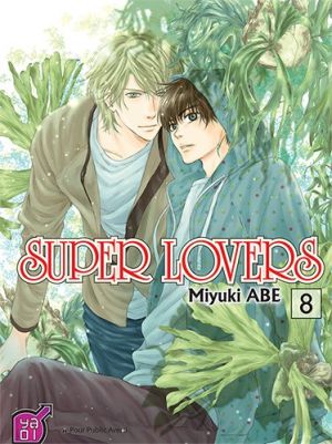 Super lovers tome 8