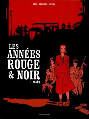 Les années rouge et noir tome 1