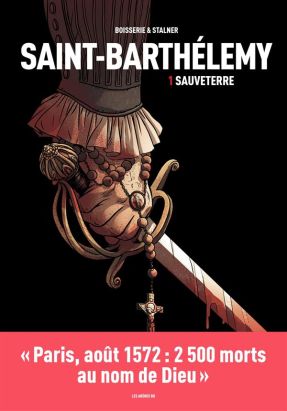Saint-Barthélémy tome 1