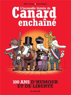 L'incroyable histoire du canard enchaîné