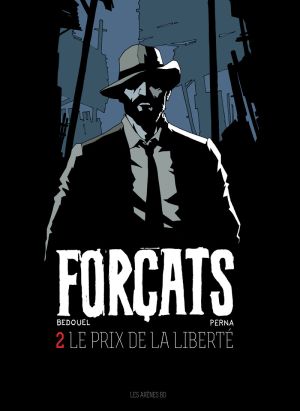 Forçats tome 2
