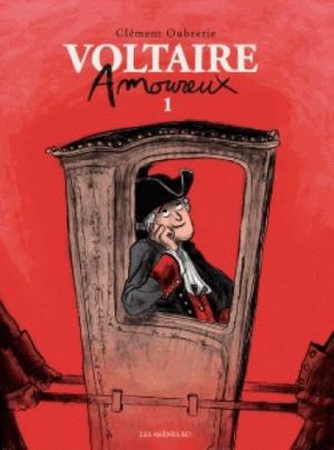 Voltaire amoureux tome 1