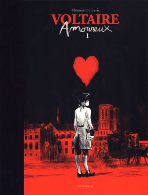 Voltaire amoureux (luxe) tome 1