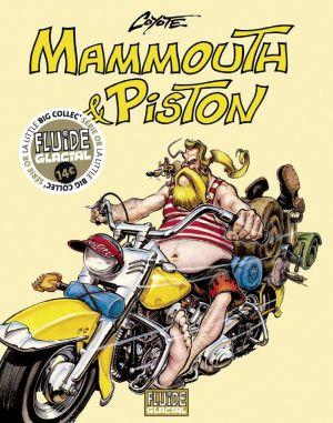 mammouth et piston ; intégrale série or