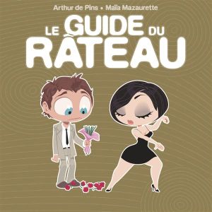 le guide du râteau