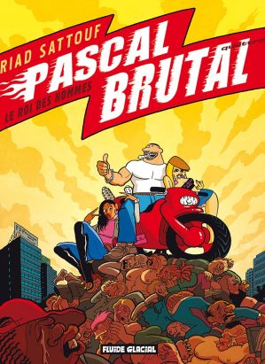 Pascal Brutal tome 4