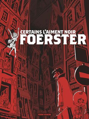 Certains l'aiment noir - intégrale