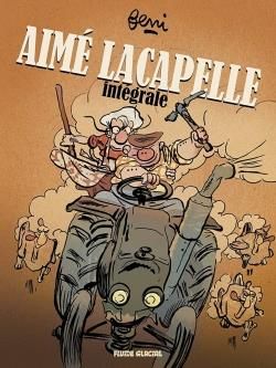 Aimé Lacapelle - Intégrale