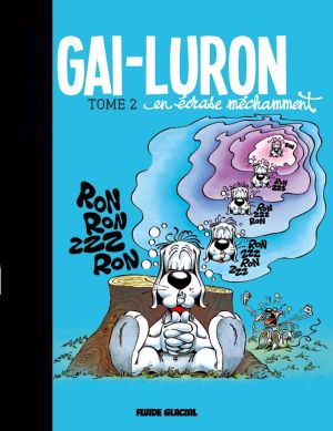 Gai-Luron tome 2 - édition 2016