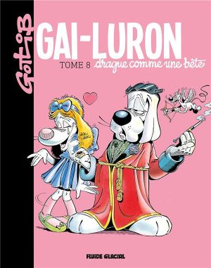 Gai-Luron tome 8 - édition 2017