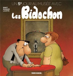 Un 5e jour au musée avec les Bidochons