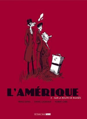 l'amérique tome 2 - sur la route de ramsès