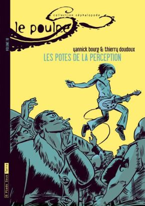 le poulpe tome 18 - les potes de la perception