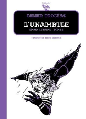 l'unambule tome 2 - emma cyprine