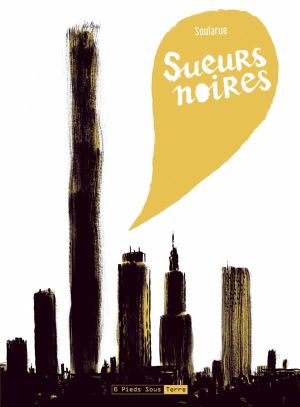 sueurs noires
