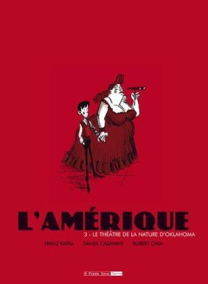 l'amérique tome 3 - théâtre de la nature d'oklah
