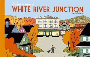 pendant ce temps à White River Junction