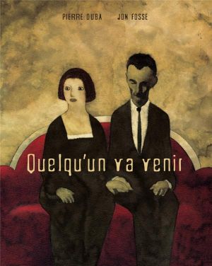 quelqu'un va venir