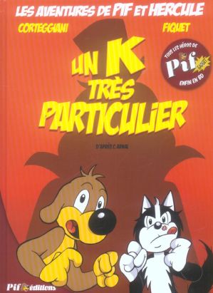 Les aventures de pif et hercule tome 1