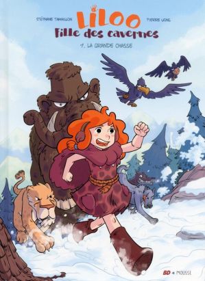 Liloo fille des cavernes tome 1