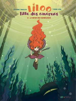 Liloo fille des cavernes tome 5