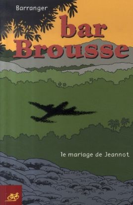 Bar brousse