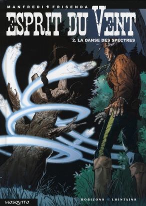 esprit du vent tome 2 - la danse des spectres
