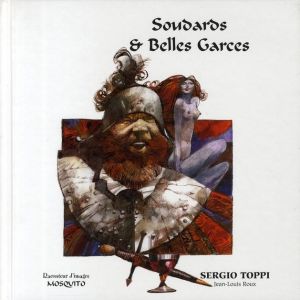 soudards et belles garces