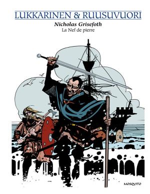 Nicholas Grisefoth tome 3 - la nef de pierre