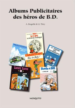 albums publicitaires des héros de B.D.