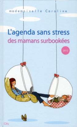 l'agenda sans stress des mamans surbookées