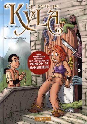 la tour de kyla tome 1 - porte, monstre, trésor