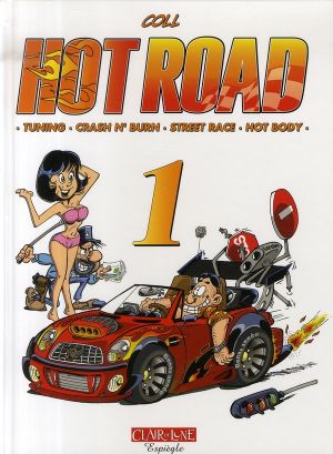 hot road tome 1