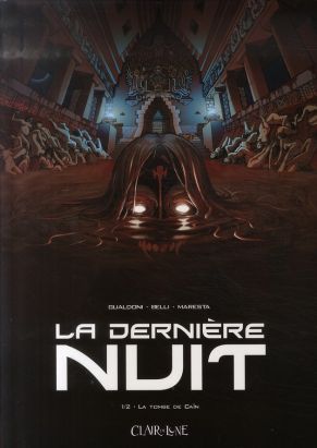 la dernière nuit tome 1 - la tombe de caïn