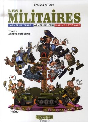 Les militaires tome 1