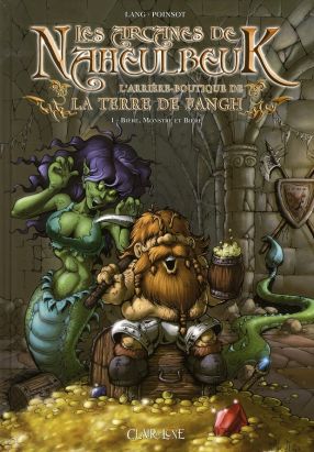 les arcanes de naheulbeuk tome 1