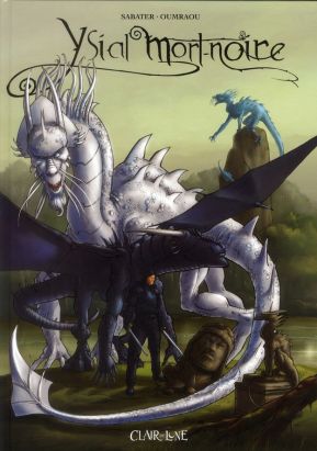 ysial mort noire tome 1 - seigneur dragon