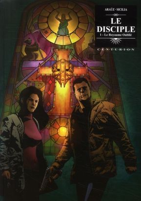 le disciple tome 1 - le royaume oublié
