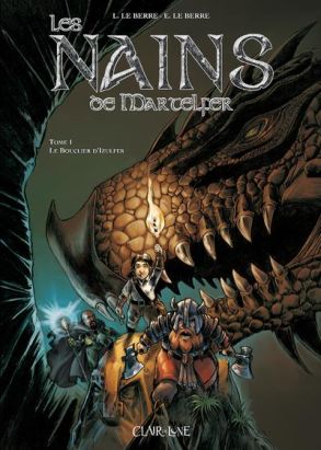 Les nains de martelfer tome 1