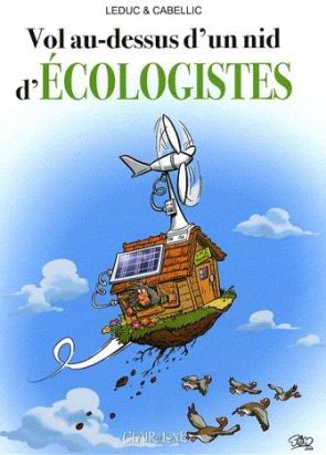 vol au-dessus d'un nid d'écologistes