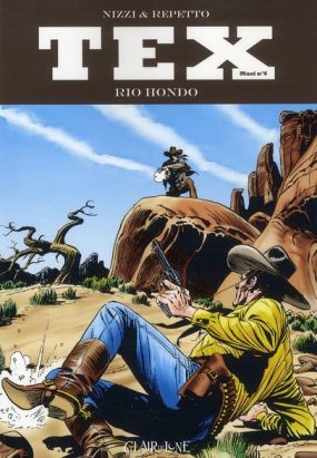 Tex maxi Tome 6 ; Rio hondo