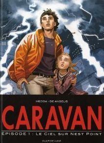 Caravan tome 1 - le ciel au dessus sur Nest point