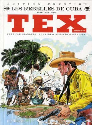 Tex special tome 24 - les rebelles de Cuba