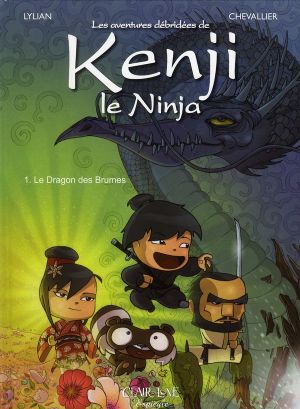 les aventures de Kenji le ninja tome 1 - le dragon des brumes
