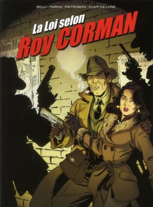 la loi selon Roy Corman