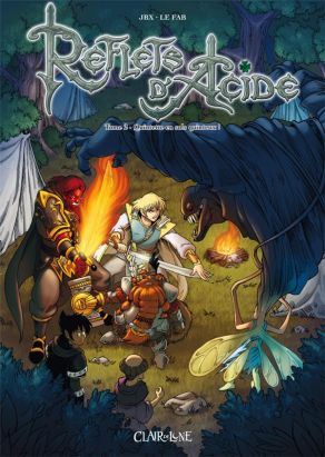 Reflets d'acide tome 2 - quintette en sols quinteux !